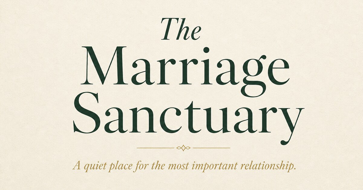 Christian Marriage Help — The Marriage Sanctuary